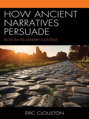cover image of How Ancient Narratives Persuade